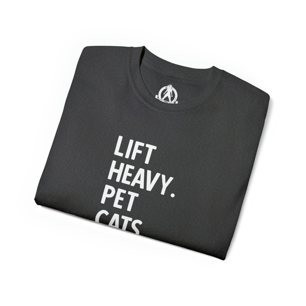 Lift Heavy Pet Cats - Unisex Ultra Cotton Tee - White Logo