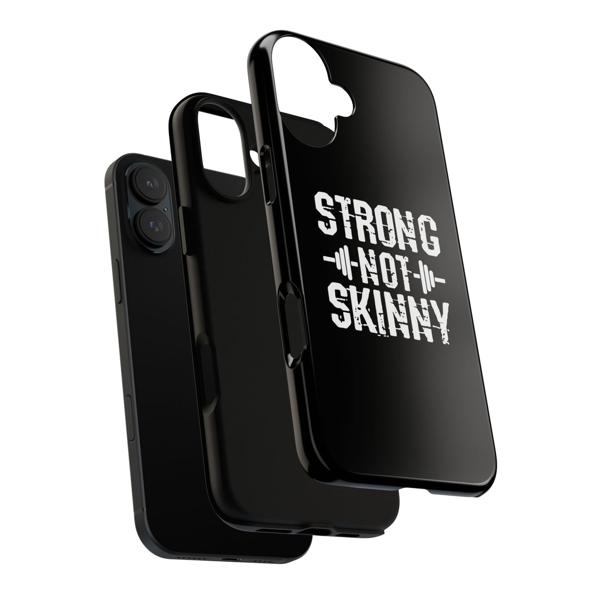 Strong Not Skinny - Tough Case