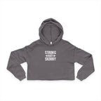 Strong Not Skinny - Cropped Hoodie - White Logo