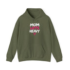 Mom Lifts Heavy – Unisex Hoodie – Front Print + Plain Back