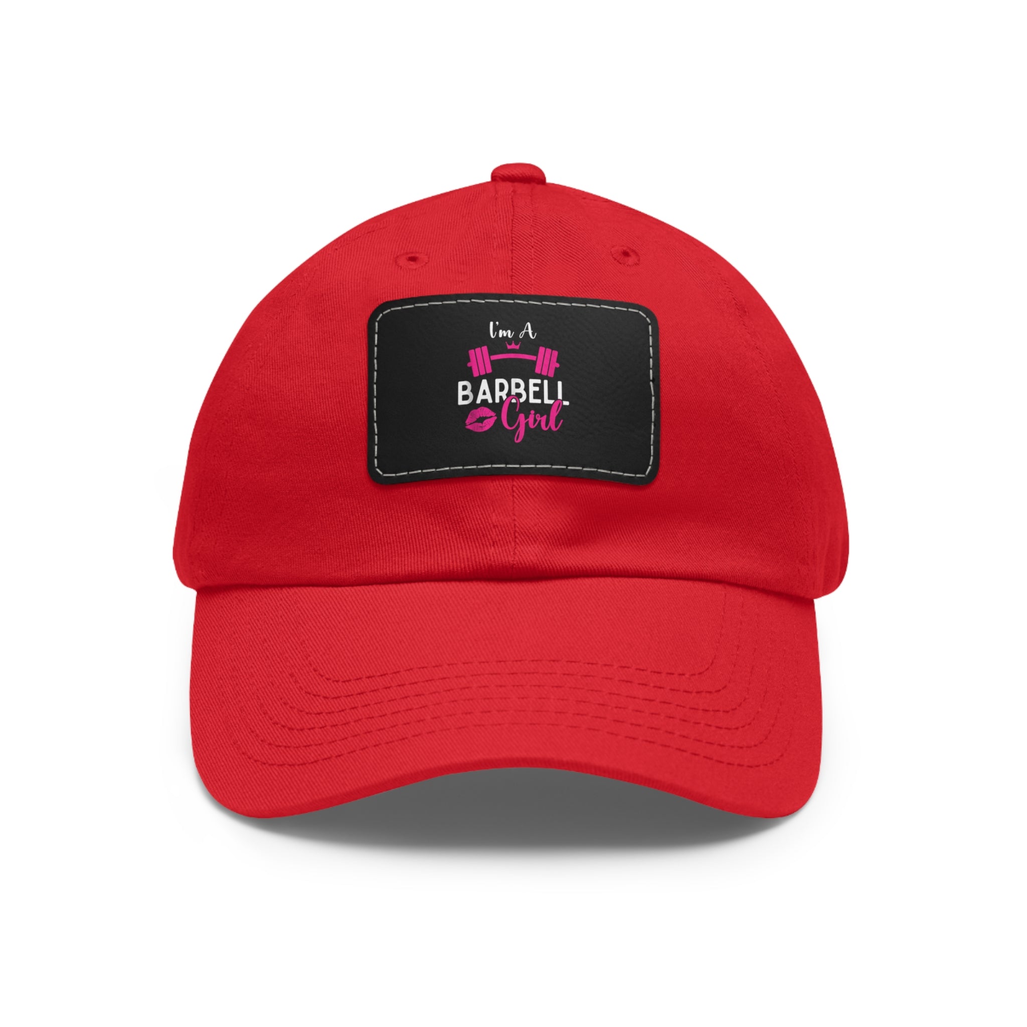 I'm A Barbell Girl - Dad Hat with Leather Patch (Rectangle)
