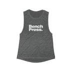 Bench Press. - Women's Flowy Scoop Muscle Tank
