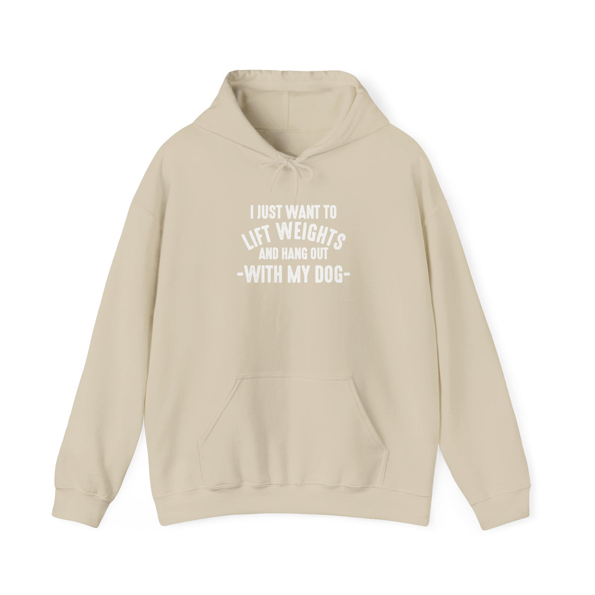 Lift Weights & Hang Out With My Dog  - White Logo  - Unisex Heavy Blend Hooded Sweatshirt