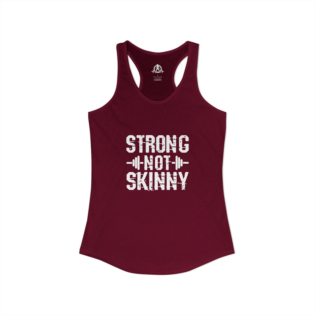 Strong Not Skinny - Women's Ideal Racerback Tank - Front White Logo
