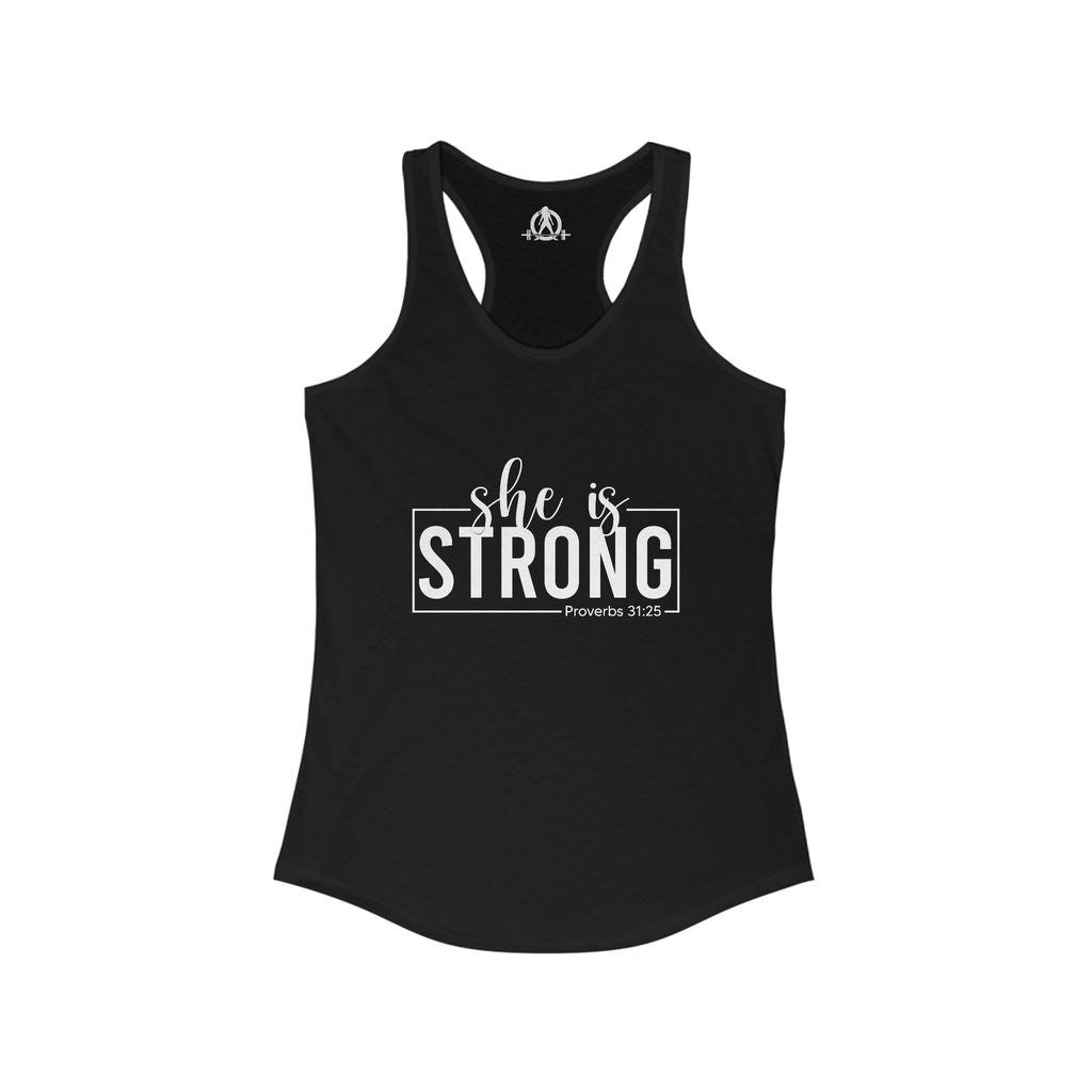 She is STRONG - Women's Ideal Racerback Tank - Front White Logo Plain Back
