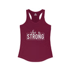 She is STRONG - Women's Ideal Racerback Tank - Front White Logo Plain Back