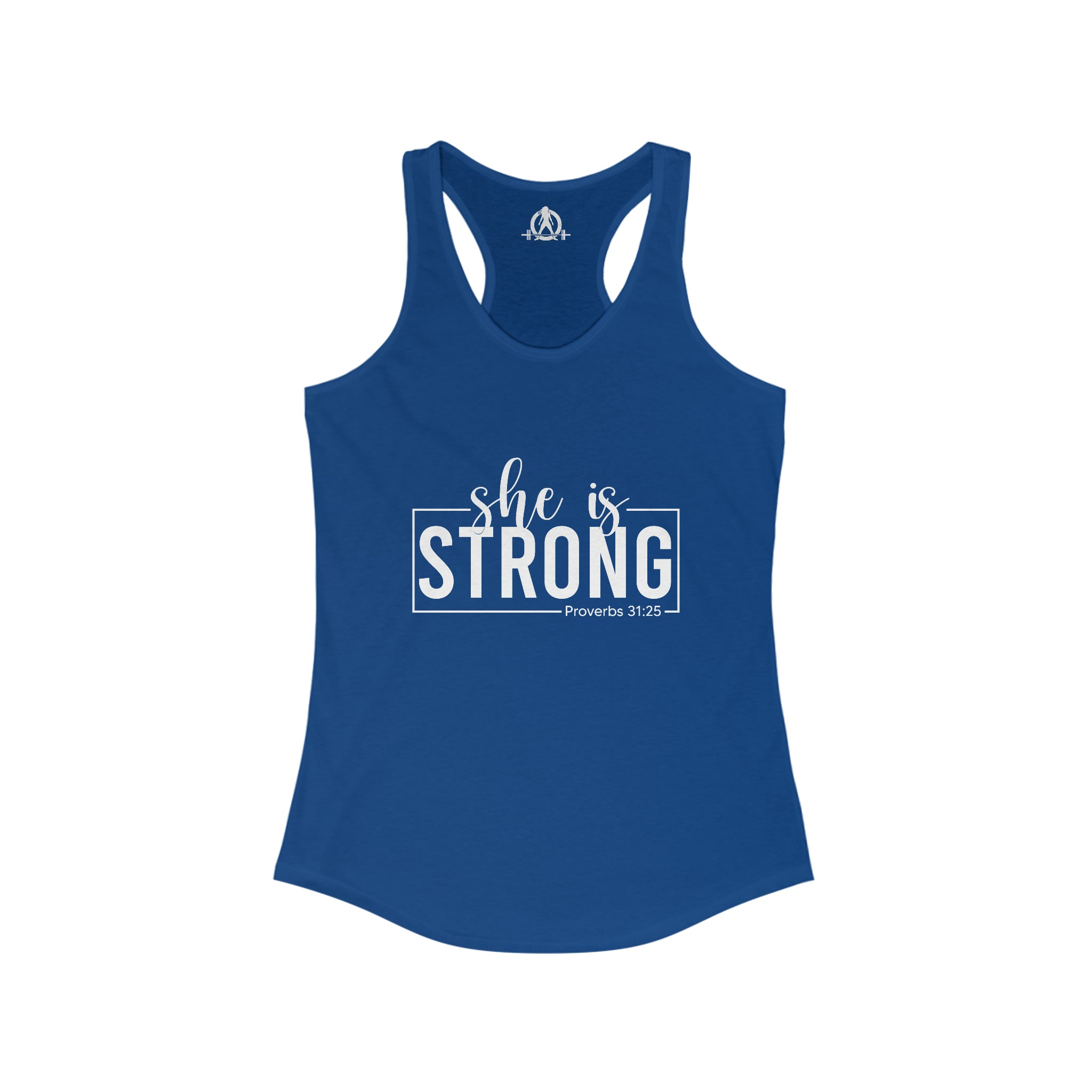 She is STRONG - Women's Ideal Racerback Tank - Front White Logo Plain Back