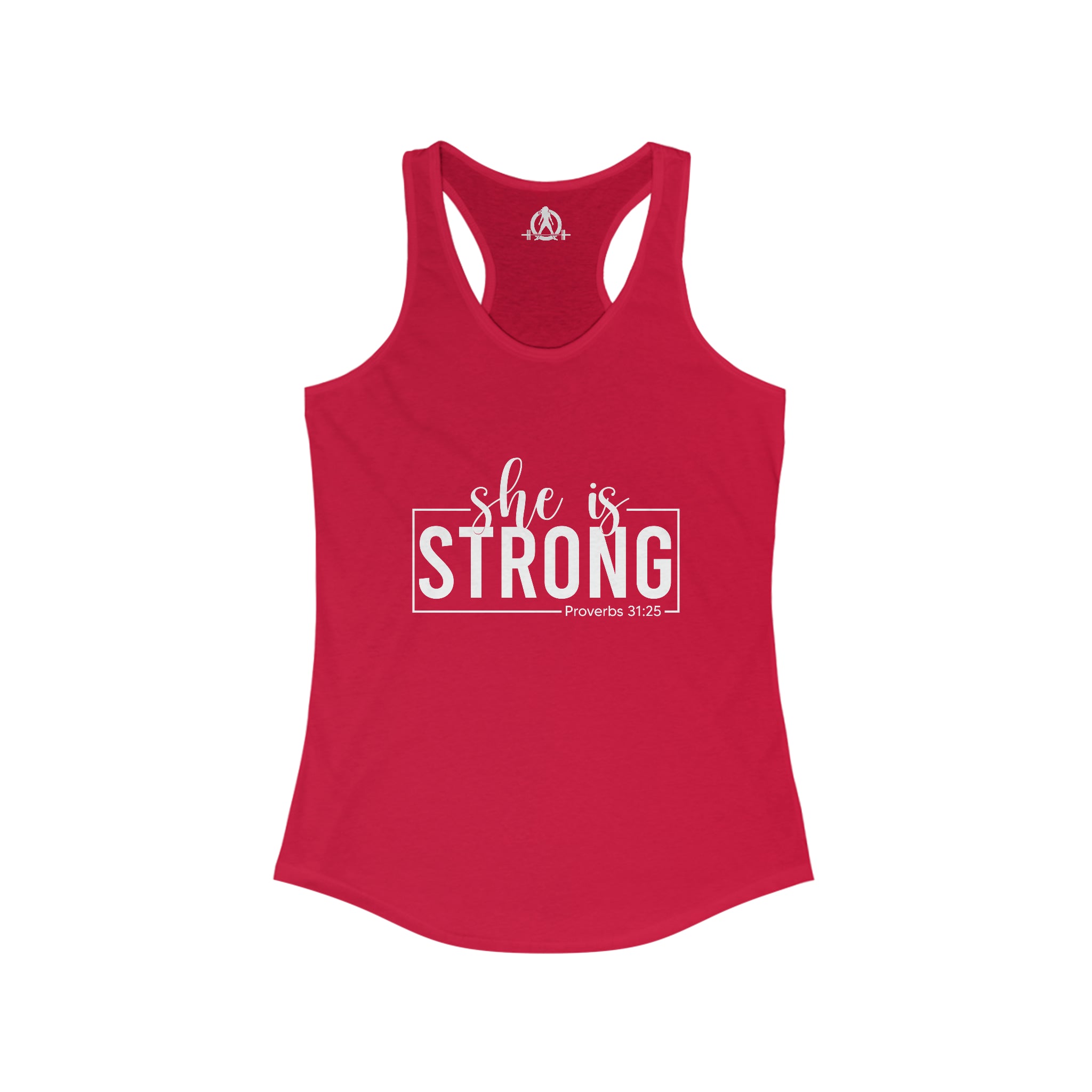 She is STRONG - Women's Ideal Racerback Tank - Front White Logo Plain Back