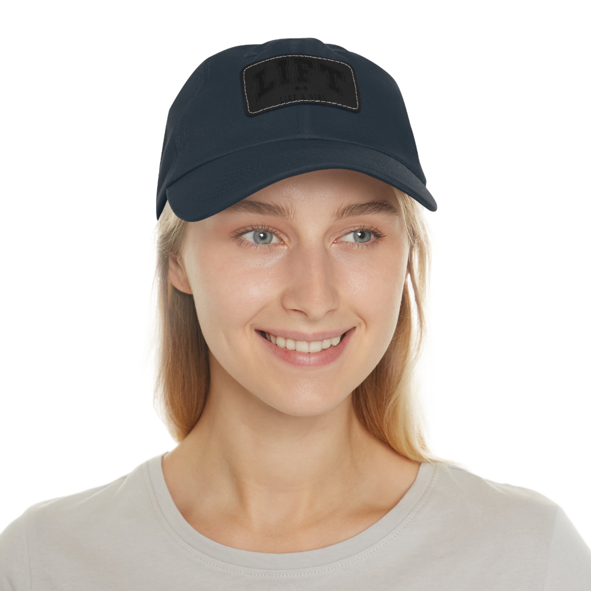 Lift Like A Girl - Dad Hat with Leather Patch (Rectangle) - Black Font