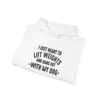 Lift Weights & Hang Out With My Dog  - Dark Logo  - Unisex Heavy Blend Hooded Sweatshirt - Front Black Logo