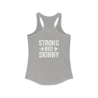 Strong Not Skinny – Women’s Racerback Tank | Front & Back Logo