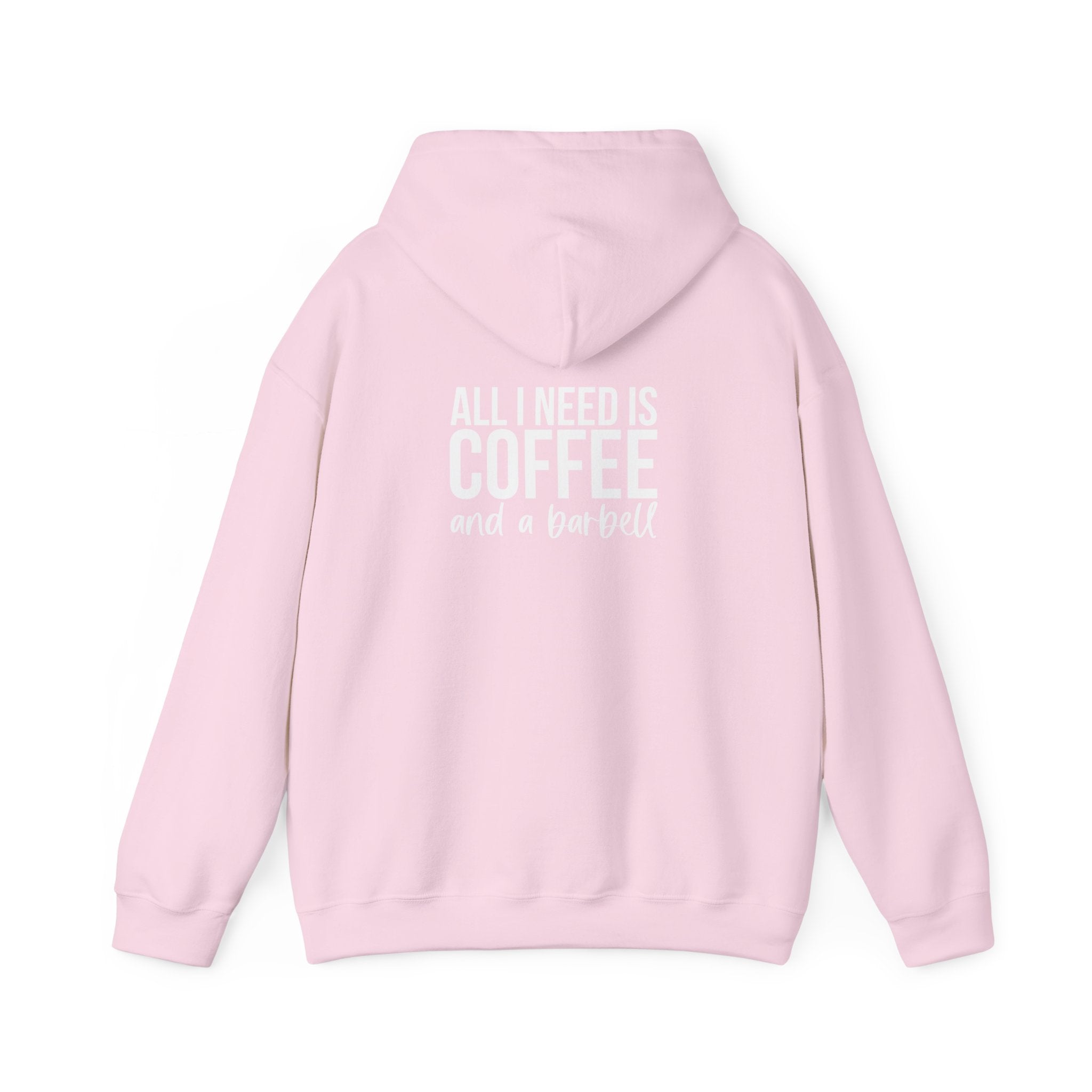 ALL I NEED IS COFFEE and a barbell - Unisex Heavy Blend Hooded Sweatshirt - White Logo Front & Back