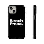 Bench Press. - Tough Phone Case
