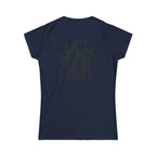 Lift Heavy Run Fast - Women's Softstyle Tee - Black Front & Back Logo