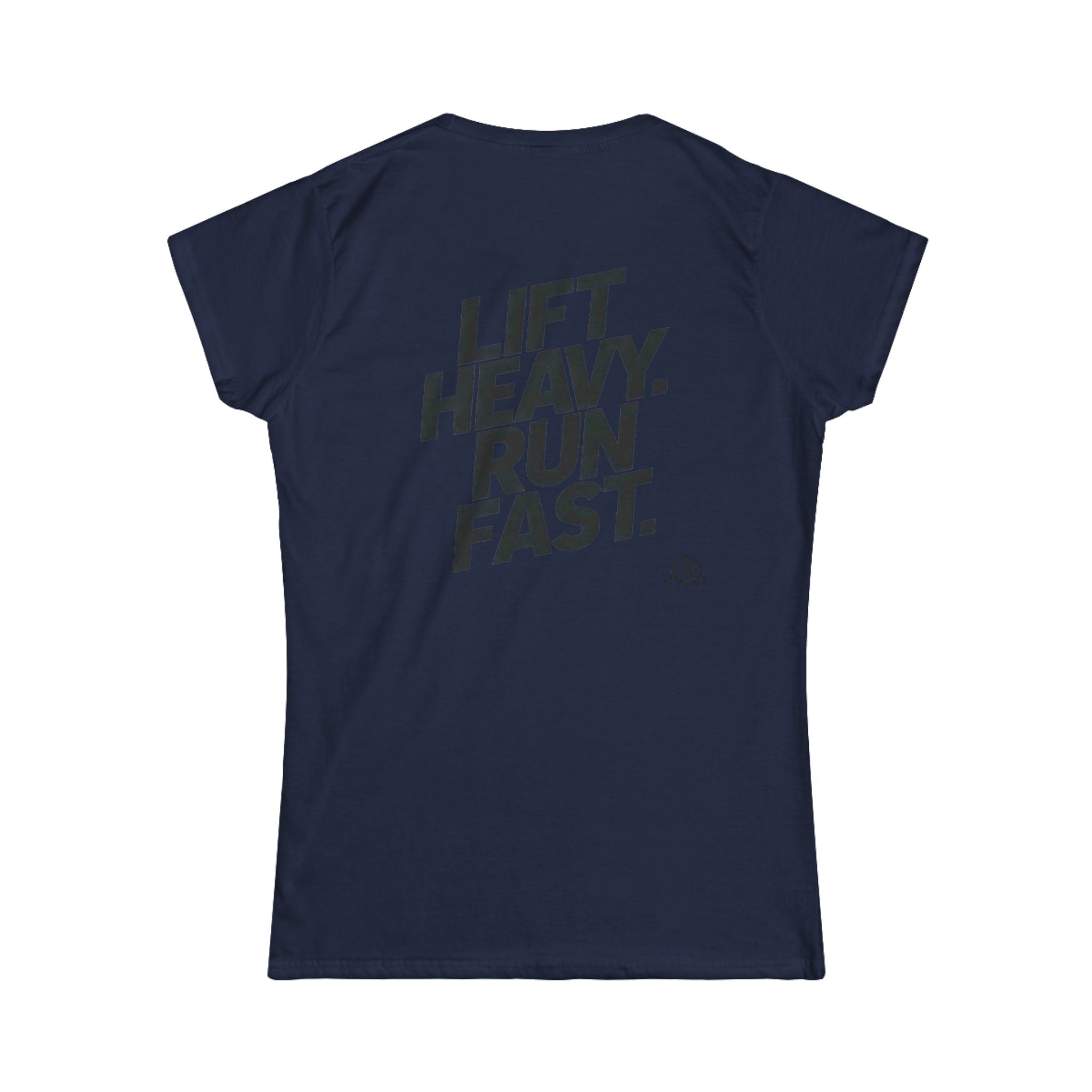 Lift Heavy Run Fast - Women's Softstyle Tee - Black Front & Back Logo