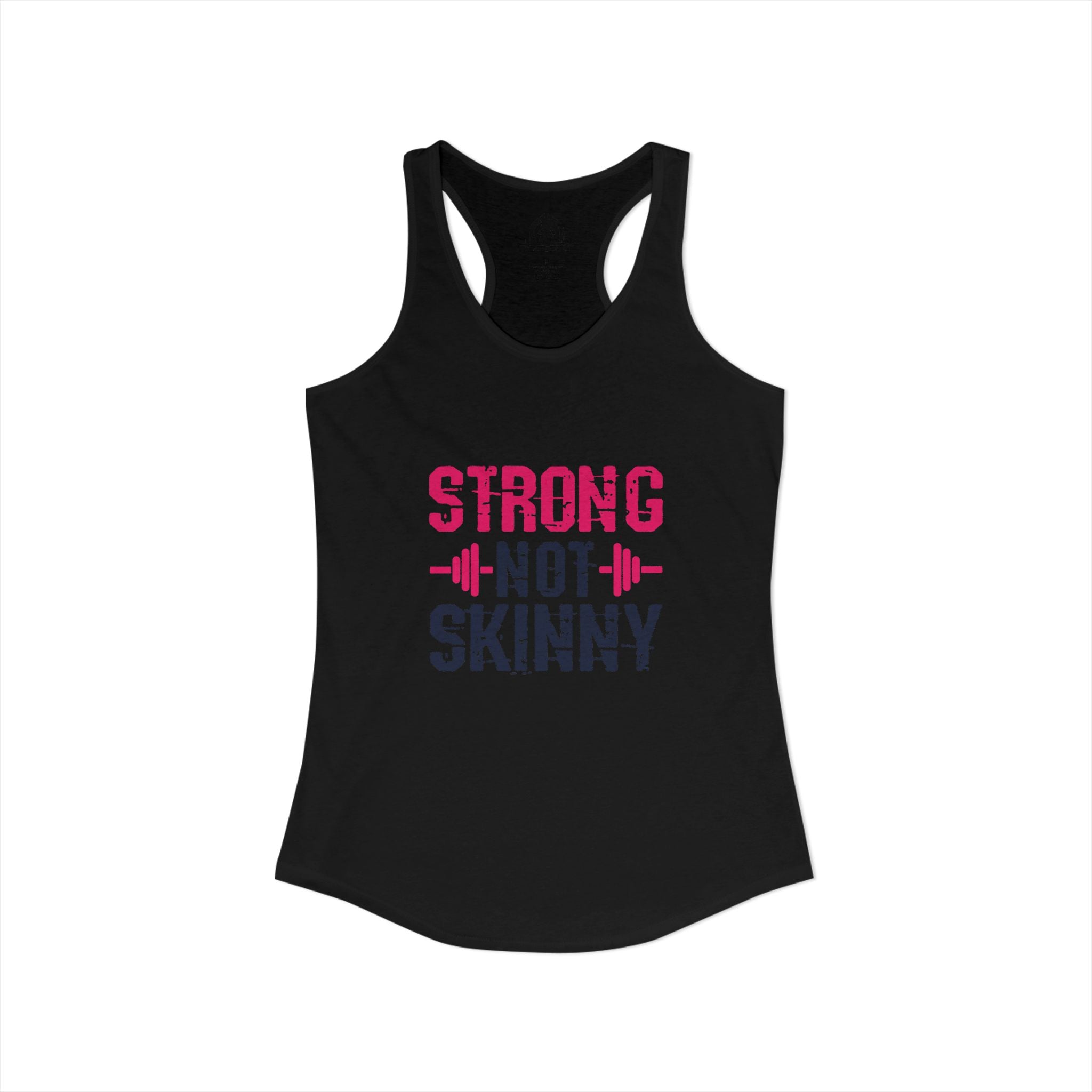 Strong Not Skinny - Color Distressed Logo - Women's Ideal Racerback Tank