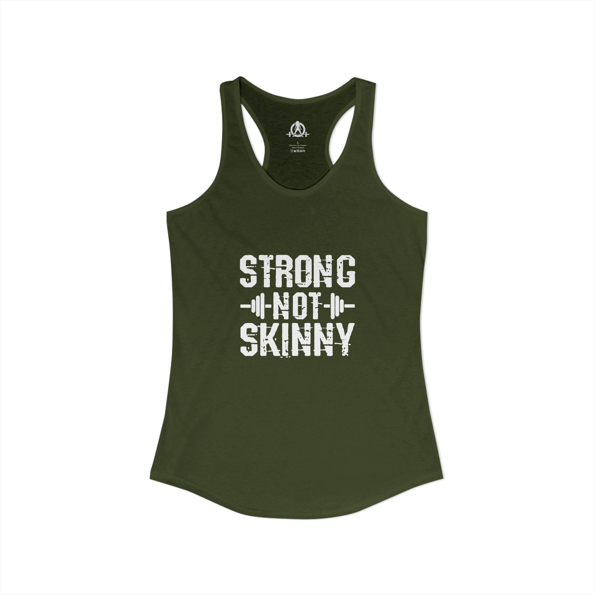 Strong Not Skinny - White Distressed Logo - Women's Ideal Racerback Tank - Front & Back Print