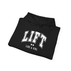 Lift Like.A Girl - Unisex Heavy Blend Hooded Sweatshirt - White Logo on Front & Right Sleeve