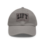 Lift Like A Girl - Dad Hat with Leather Patch (Rectangle) - Black Font