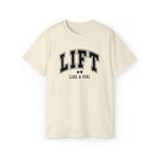 Lift Like A Girl - Unisex Ultra Cotton Tee - Front Black Logo - Plain Back