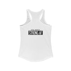 Goal Weight Strong AF - Simple - Women's Ideal Racerback Tank - Black Print Front & Back