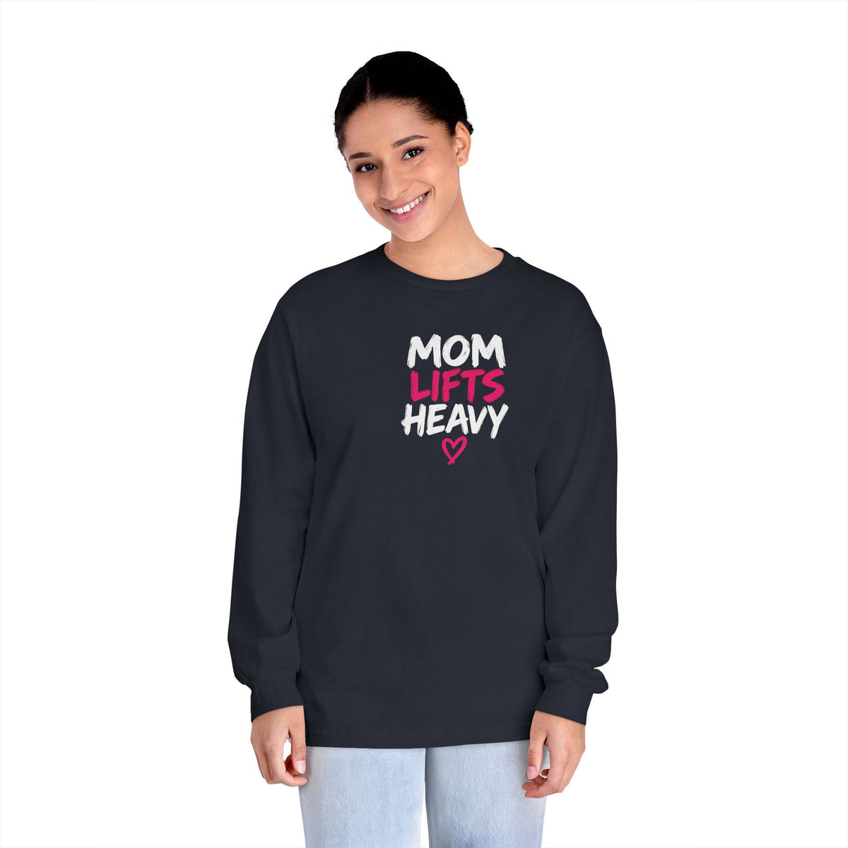 Mom Lifts Heavy – Unisex Long-Sleeve Tee