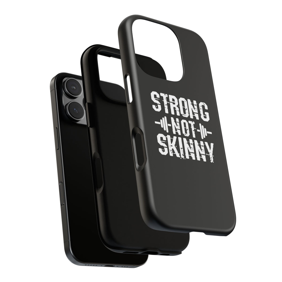 Strong Not Skinny - Tough Case