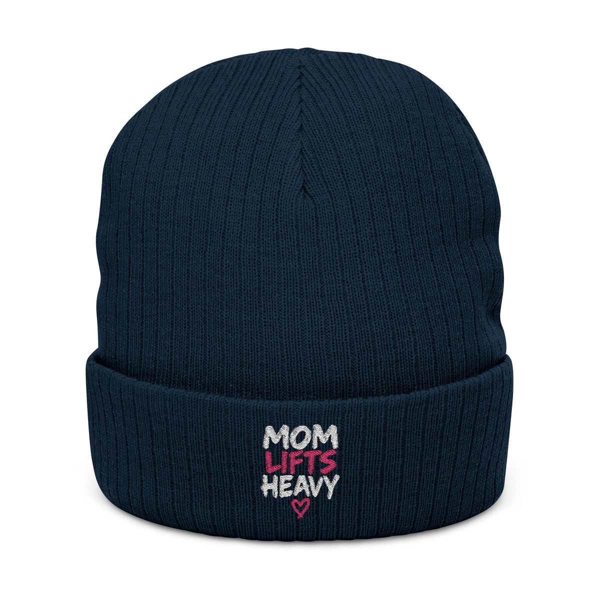 Mom Lifts Heavy – Embroidered Beanie