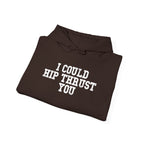 WWLW “I Could Hip Thrust You” Hoodie - Front White Logo Plain Back