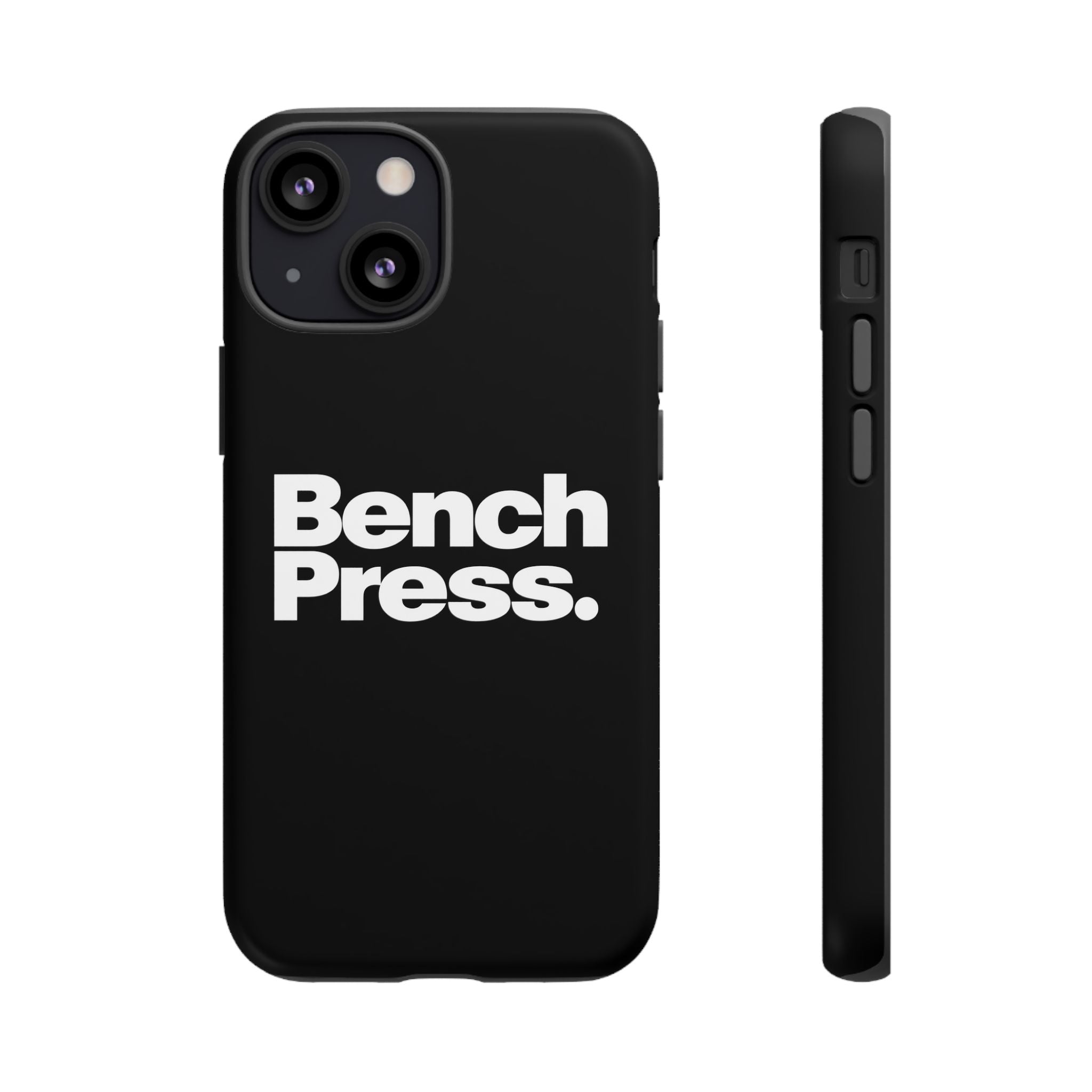 Bench Press. - Tough Phone Case