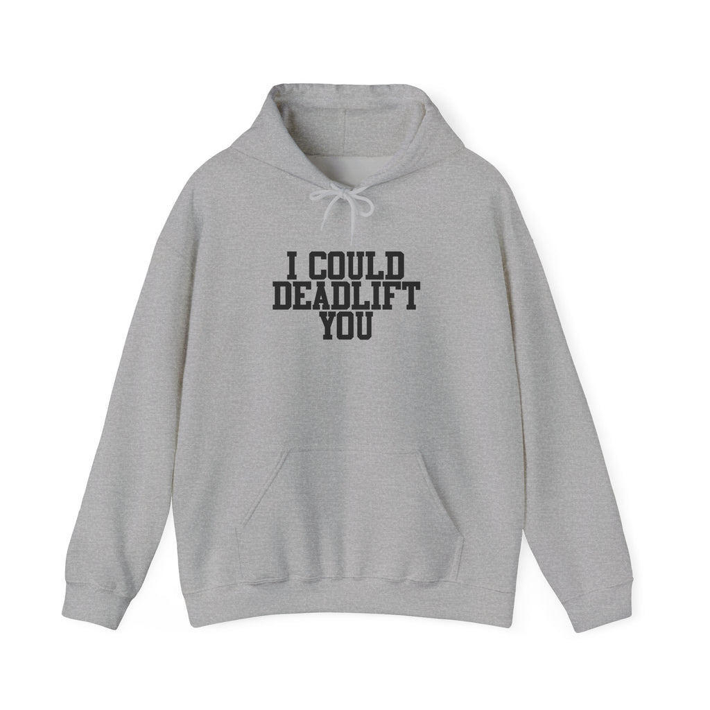 WWLW “I Could Deadlift You” Hoodie - Front Black Logo - Plain Back