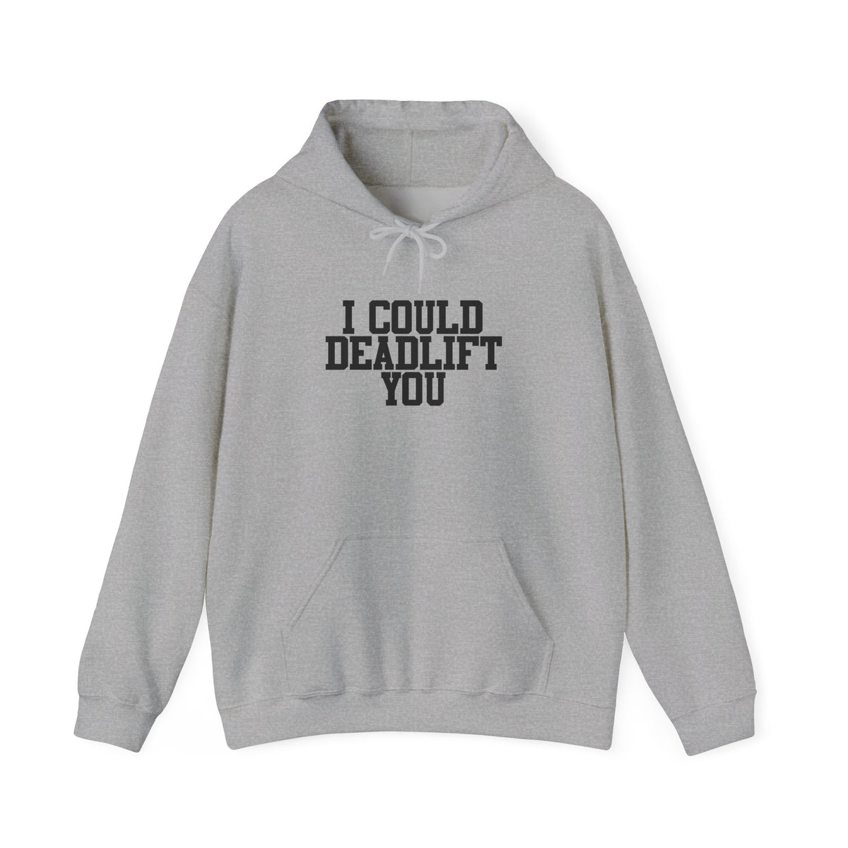 WWLW “I Could Deadlift You” Hoodie - Front Black Logo - Plain Back
