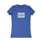 Iron Sharpens Iron - Women's Favorite Tee - White Logo - Plain Back