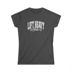 Lift Heavy Shit - Women's Softstyle Tee - White Distressed Logo on Front Plain Back