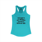 Lift Weights & Hang Out With My Dog  - Dark Logo - Women's Ideal Racerback Tank