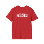 Goal Weight Strong AF - Unisex Softstyle T-Shirt - Print on Front & Back