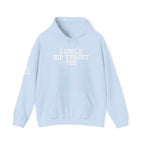 WWLW “I Could Hip Thrust You” Hoodie - Front White Logo Plain Back