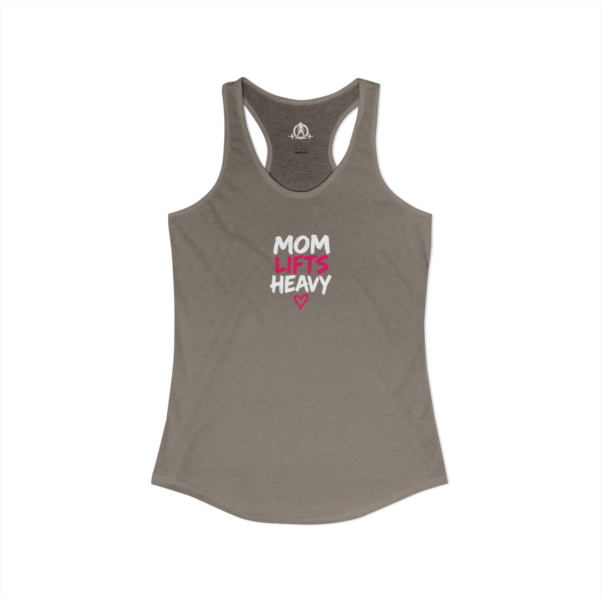 Mom Lifts Heavy – Women's Ideal Racerback Tank – Front Print
