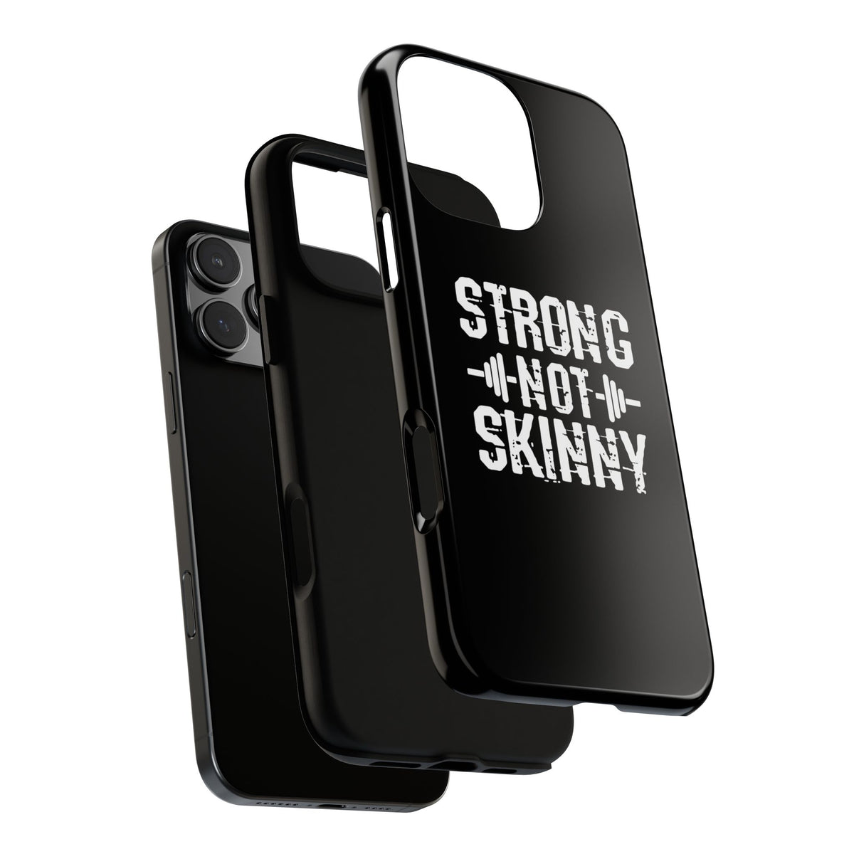Strong Not Skinny - Tough Case