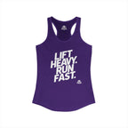 Lift Heavy - Run Fast - Racer Back Tank Top - Women's Ideal Racerback Tank (White Lettering)