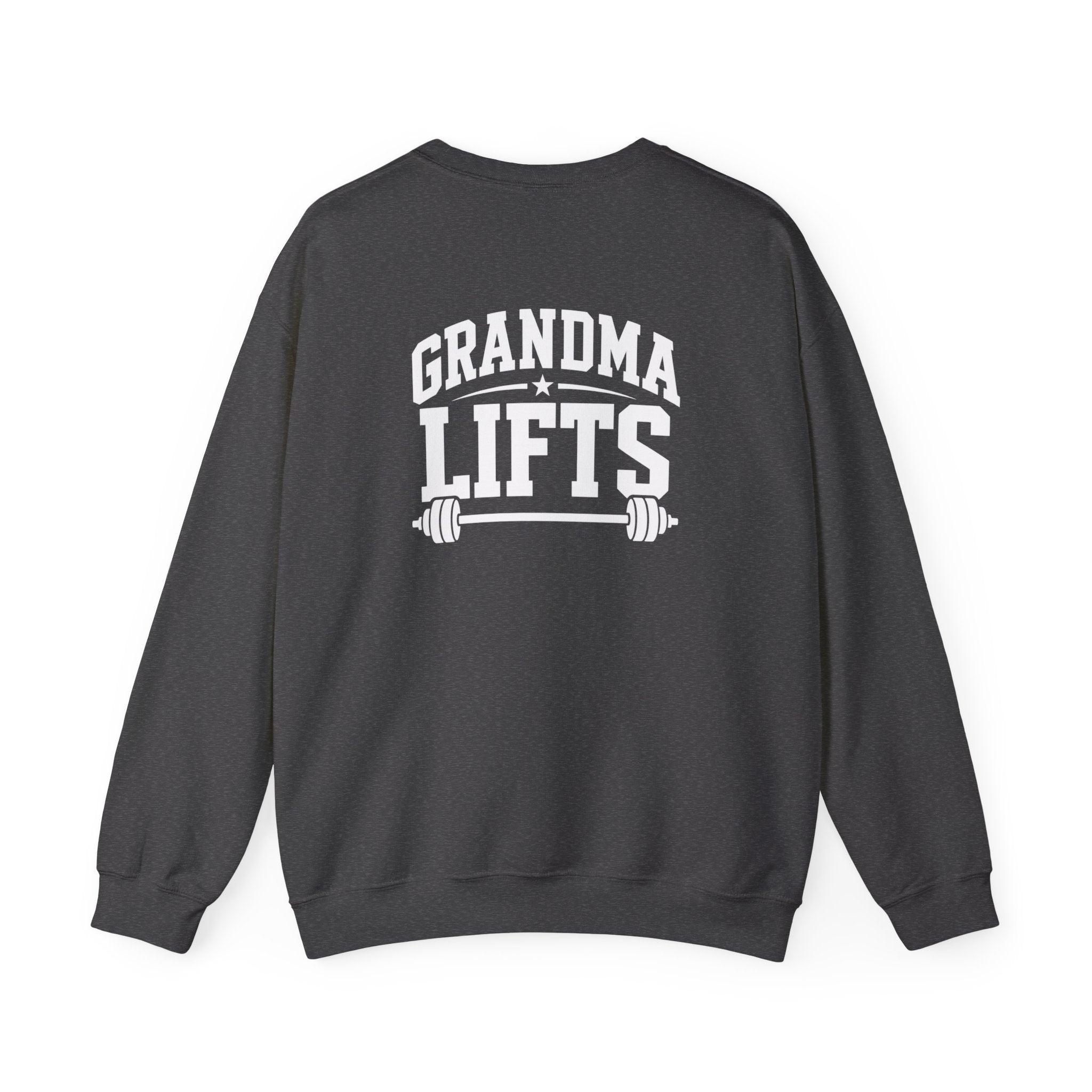 Grandma Lifts - Crewneck Sweatshirt — Front & Back White Logo