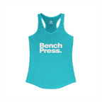 Bench Press. - Women's Ideal Racerback Tank