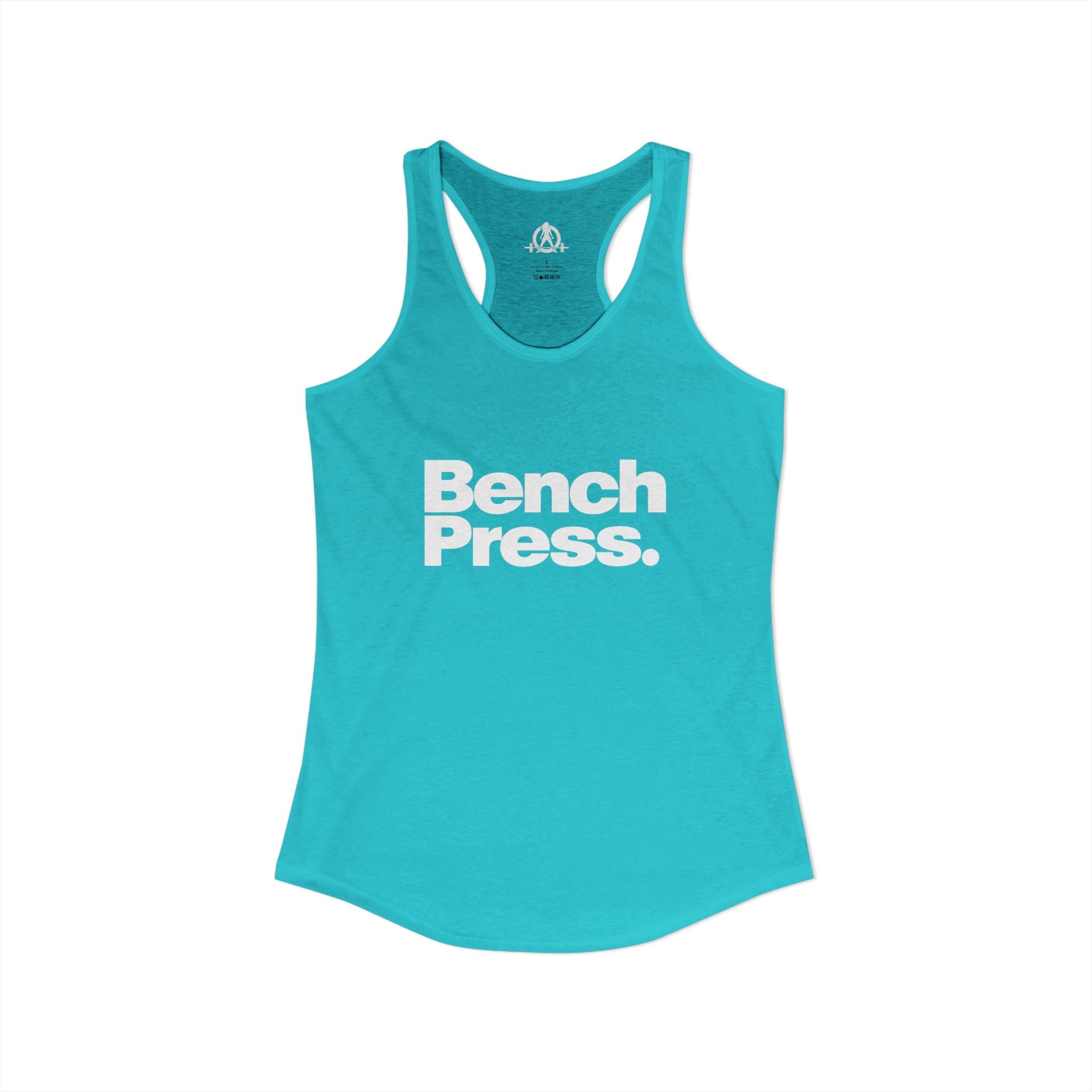 Bench Press. - Women's Ideal Racerback Tank