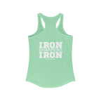 Iron Sharpens Iron - Women's Ideal Racerback Tank - White Font - Print on Front & Back