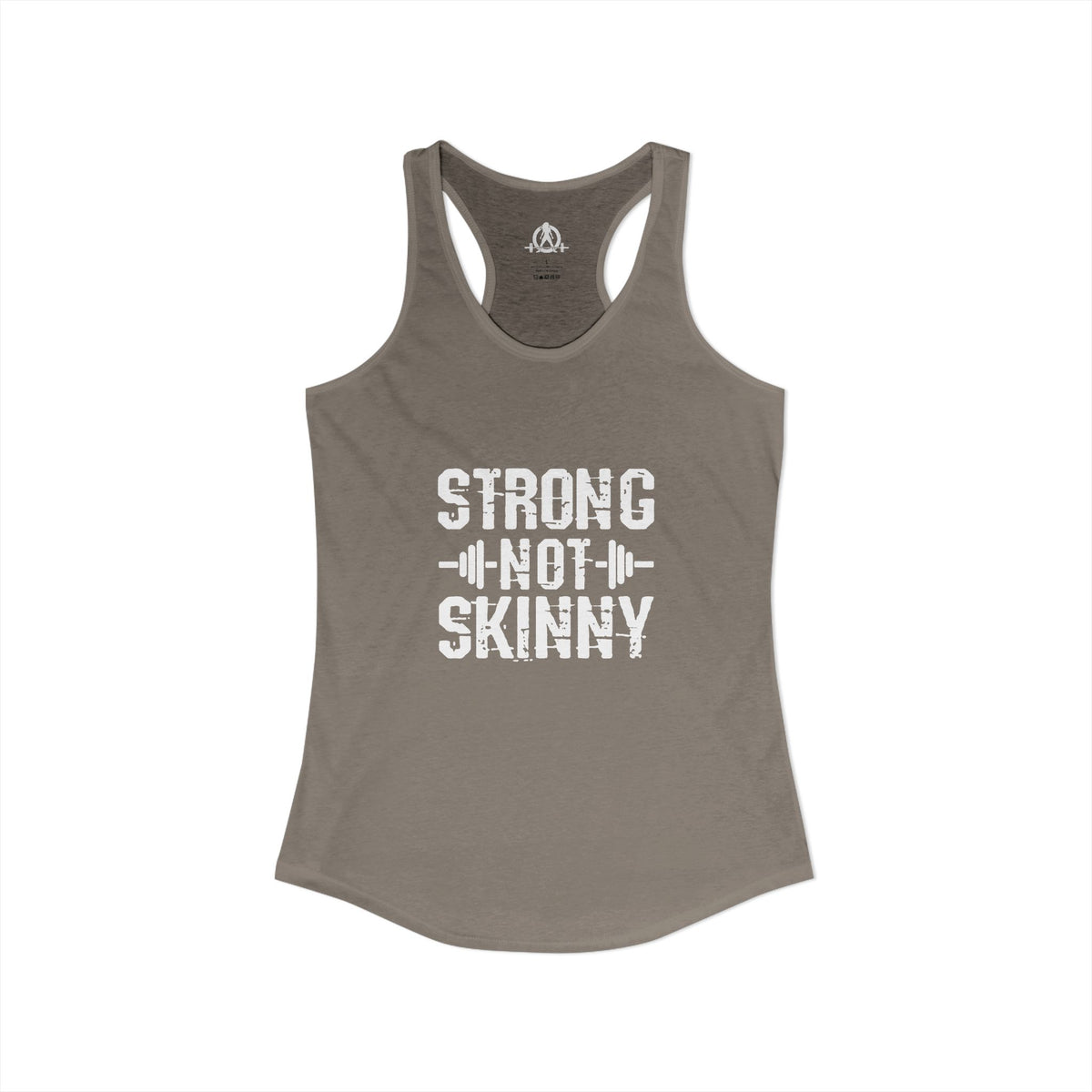 Strong Not Skinny - Women's Ideal Racerback Tank - Front White Logo