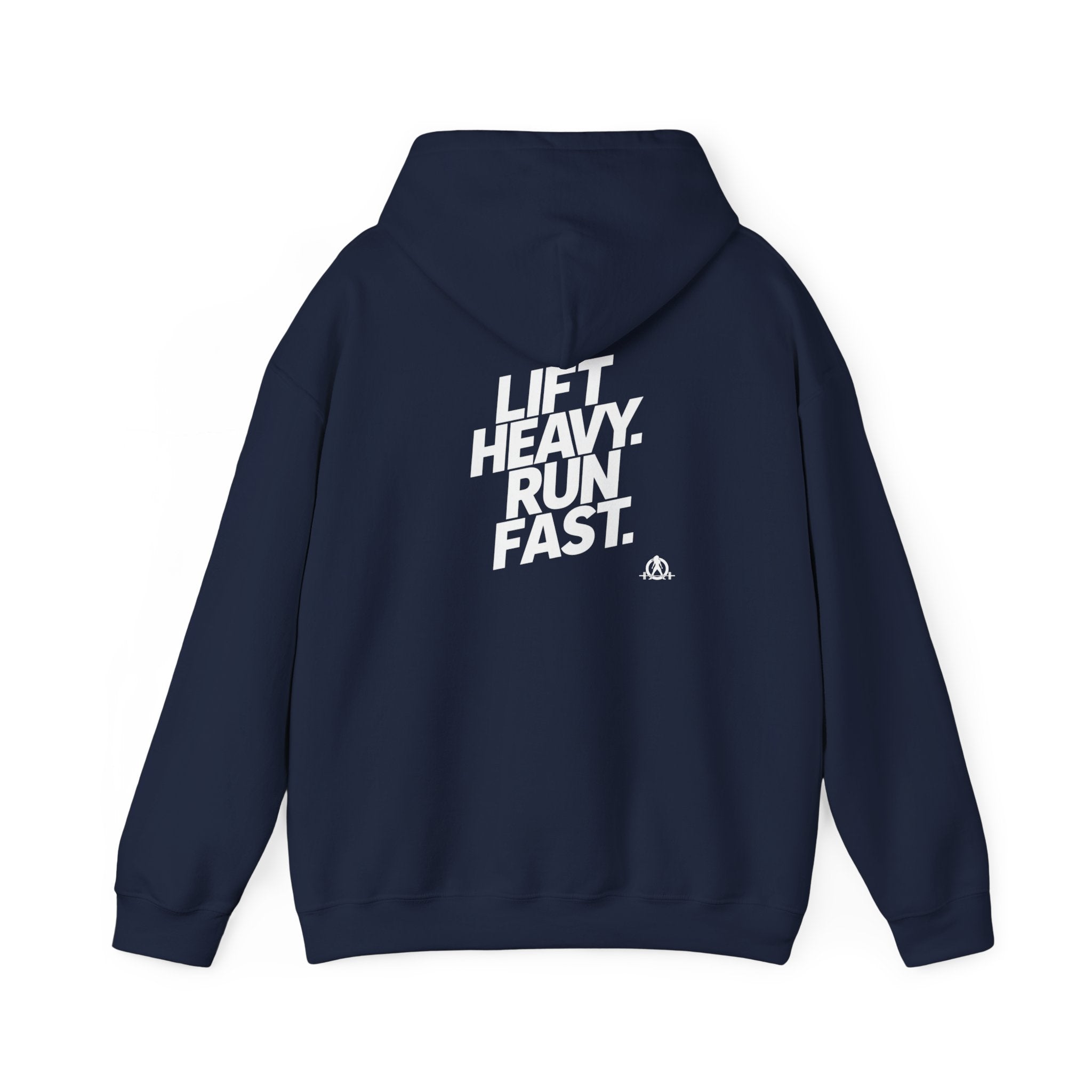 Lift Heavy Run Fast - Unisex Heavy Blend Hooded Sweatshirt - Front White & Back Logo