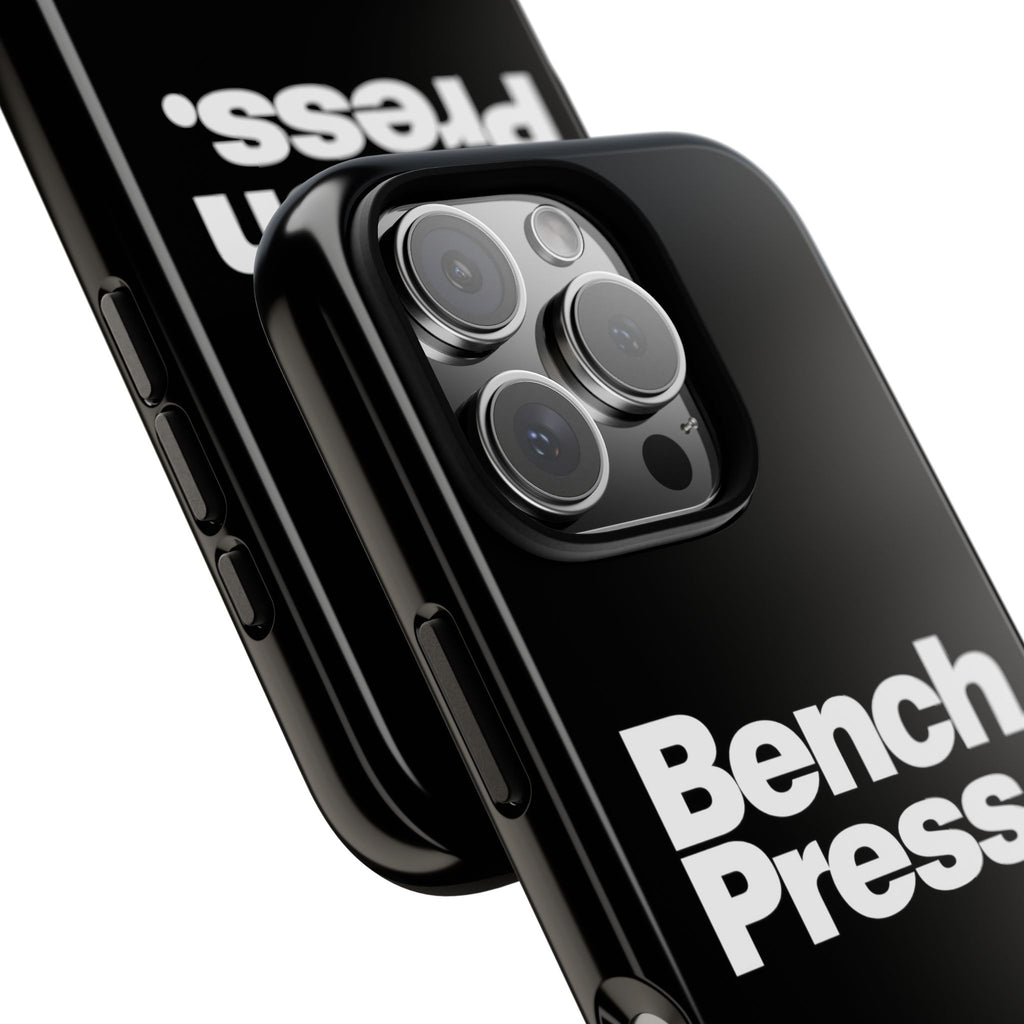 Bench Press. - Tough Phone Case