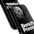 Bench Press. - Tough Phone Case
