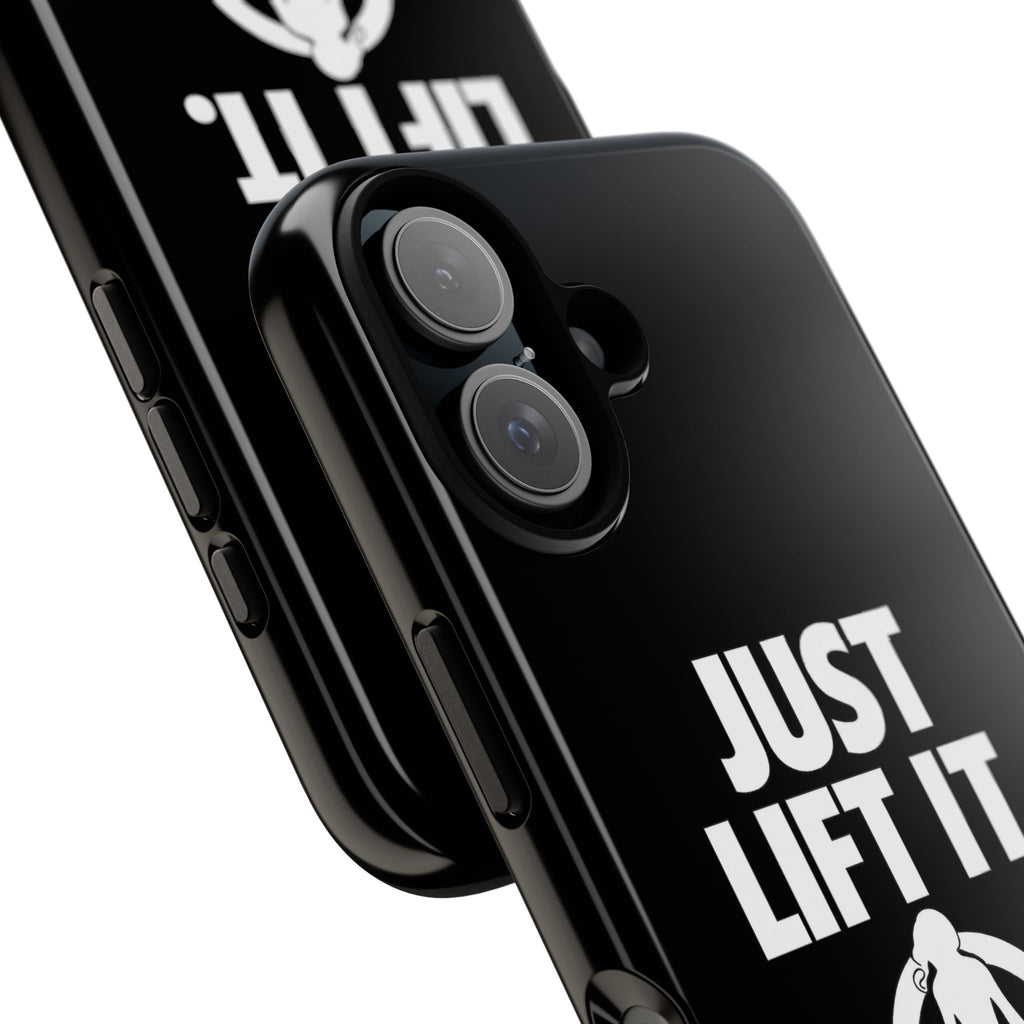 Just Lift It - Tough Phone Case