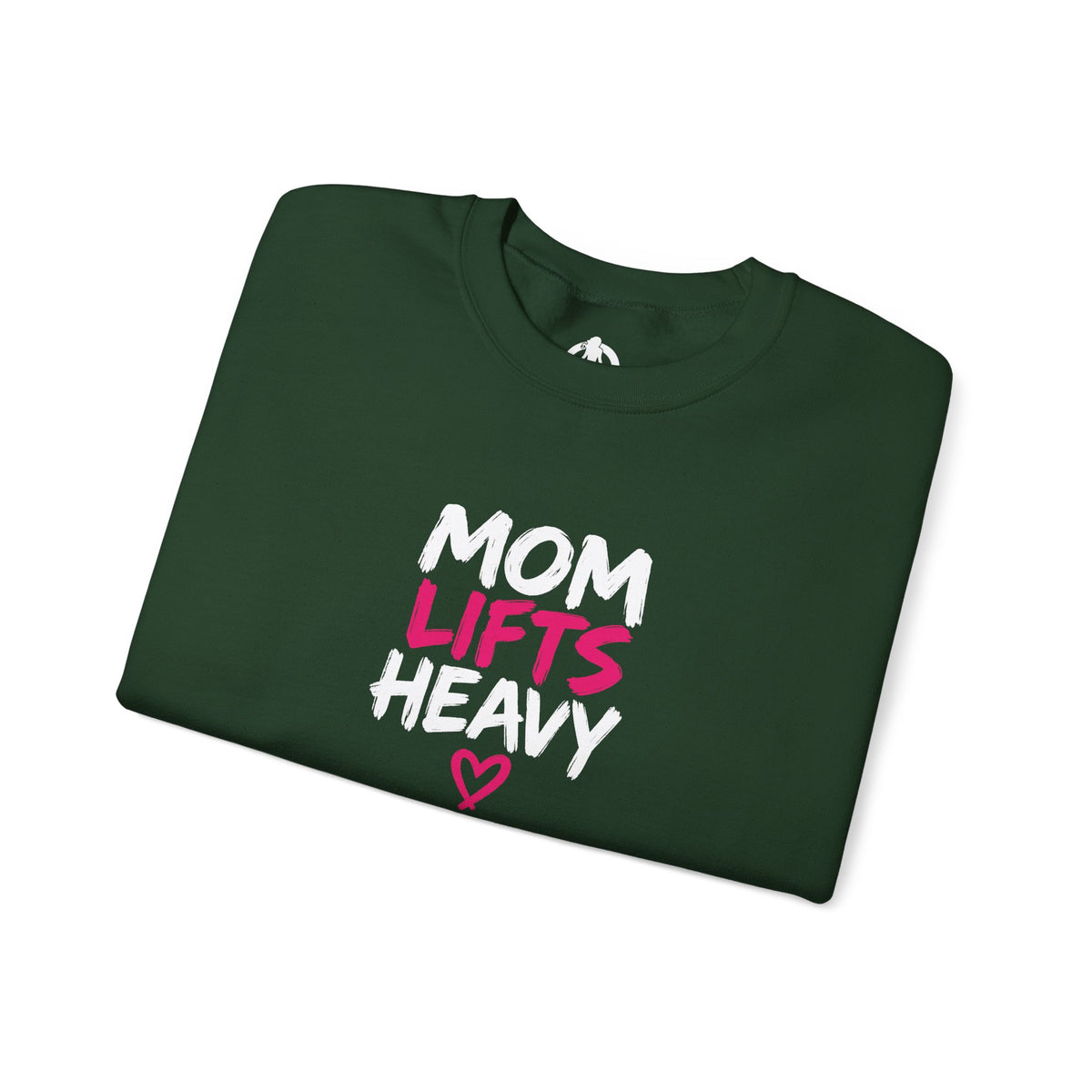 Mom Lifts Heavy – Unisex Crewneck Sweatshirt